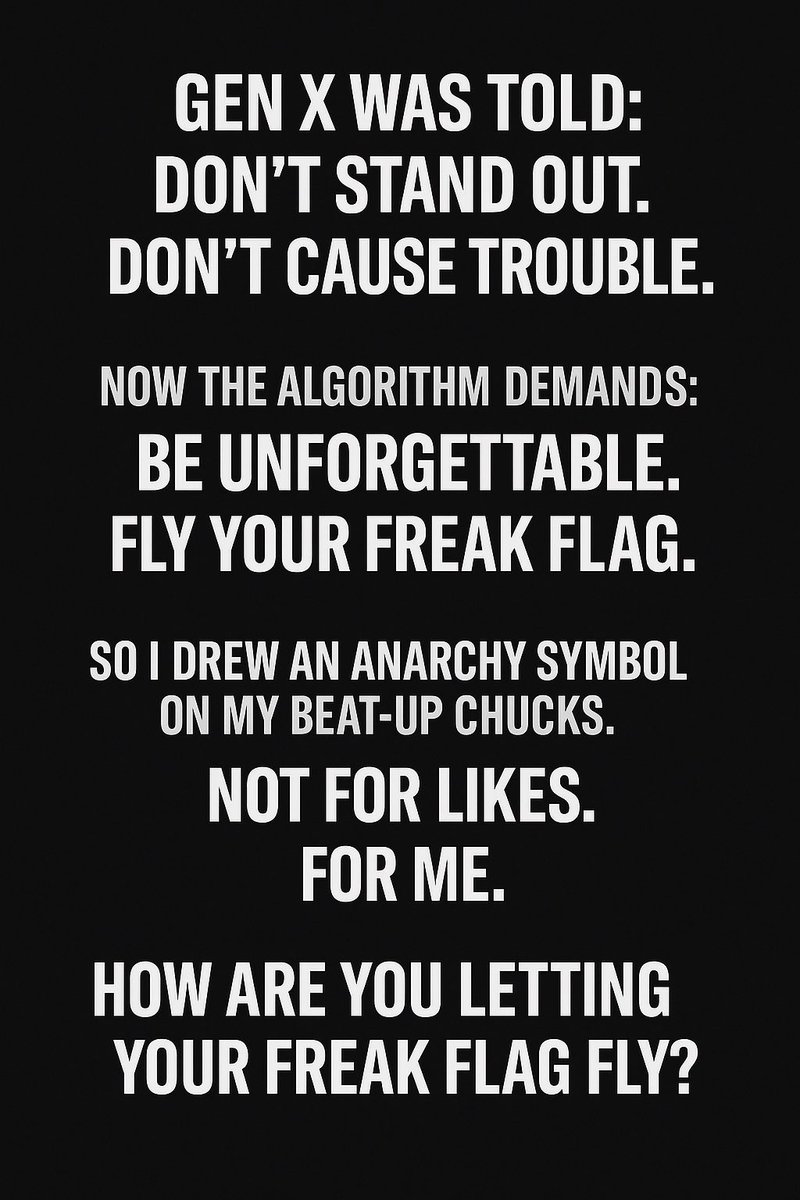 brflux's tweet image. Gen X was told:
“Blend in. Don’t cause trouble.”
Now?
We’re told:
“STAND OUT. Be unforgettable.”
Here’s how I let my freak flag fly — even when no one’s watching. 🧵👇
⸻
I pulled out my old black Chuck Taylors — dirty, full of holes — and drew an anarchy symbol on the toe.…