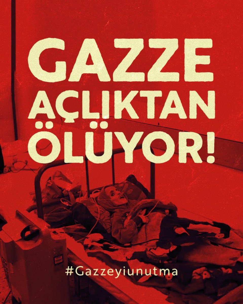 #GazzeAçlıktanÖlüyor #Gazzeyiunutma