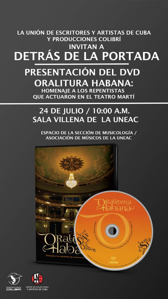 El espacio Detrás de la Portada de la Asociación de Músicos- UNEAC presentará el álbum "Oralitura Habana: Homenaje a los repentistas que actuaron en el Teatro Martí", de Producciones Colibrí. <a href="/UNEAC_online/">UNEAC</a>
<a href="/inst_la/">Inst. Cubano de la M</a>