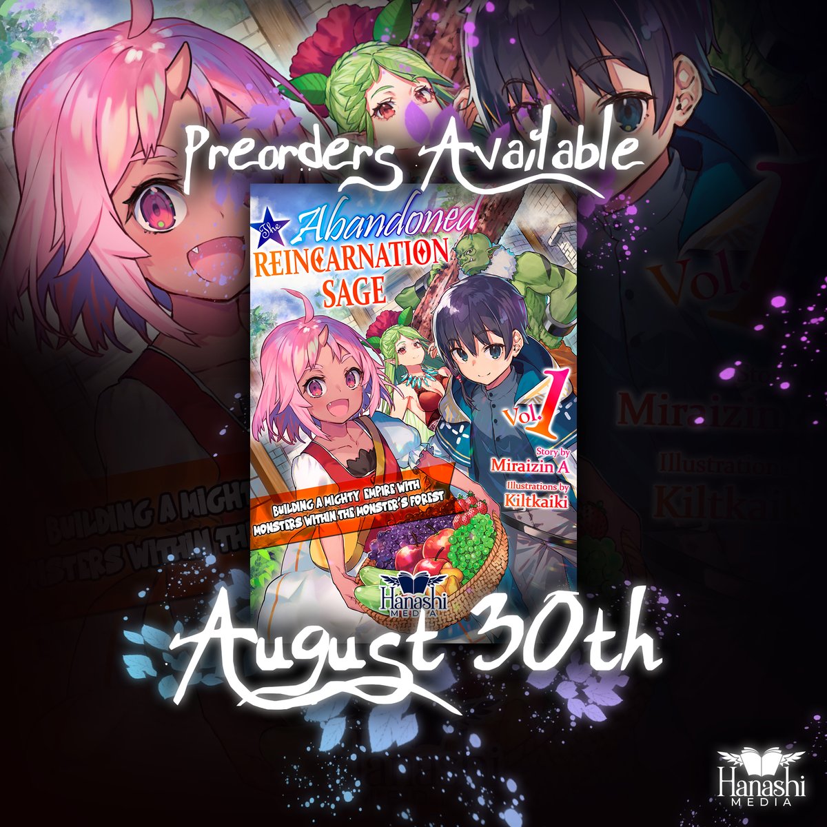 HanashiMedia's tweet image. 👑 The Abandoned Reincarnation Sage — Vol. 1
Release: August 30, 2025
Once a sage. Now the child of monsters.
Magic is dead. Humanity rots.
This time, he’s not saving the world—
🔥 He’s burning it down.
A quiet life? Denied.
A monster kingdom? Rising.
Revenge? Absolute.
⚠️ No…