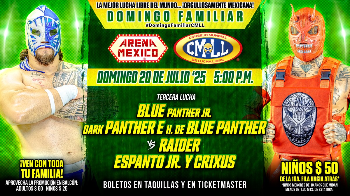 Blue Panther Jr., Dark Panther y El Hijo de Blue Panther buscarán imponer su escuela y su legado ante tres rudos dispuestos a todo: Raider, Espanto Jr. y Crixus

📍Arena México 
🕔 5:00 p.m. 
🎟️ taquillas y
ticketmaster.com.mx/artist/1156538 

#DomingoFamiliarCMLL
📄 cmll.com/cartelera/