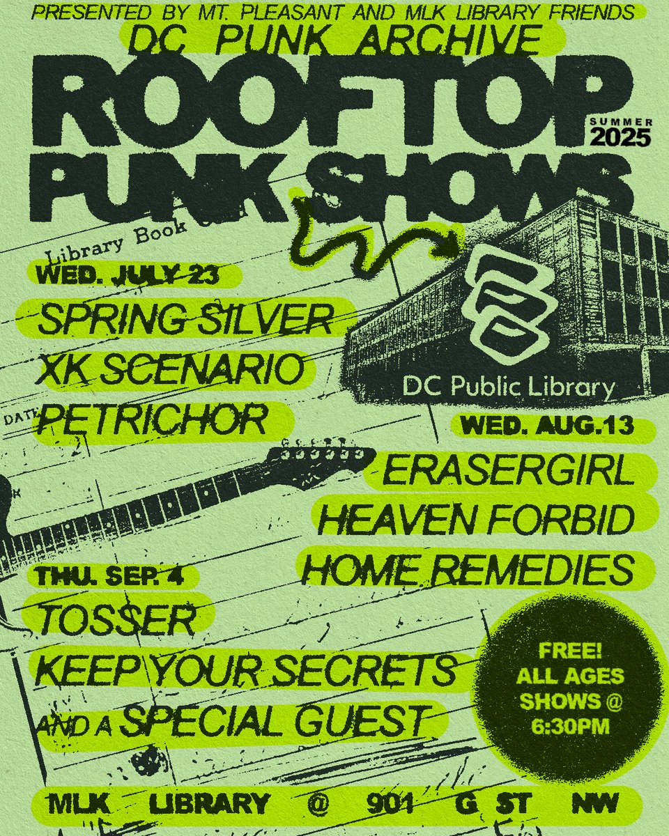 dcpl's tweet image. 🎸 The DC Punk Archive Rooftop Shows are back at MLK Library!
🎤 July 23: Spring Silver, XK Scenario, Petrichor
🎤 Aug 13: Erasergirl, Heaven Forbid, Home Remedies
🎤 Sept 4: Tosser, Keep Your Secrets + special guest 👀
Learn more: bit.ly/4nQx3pf