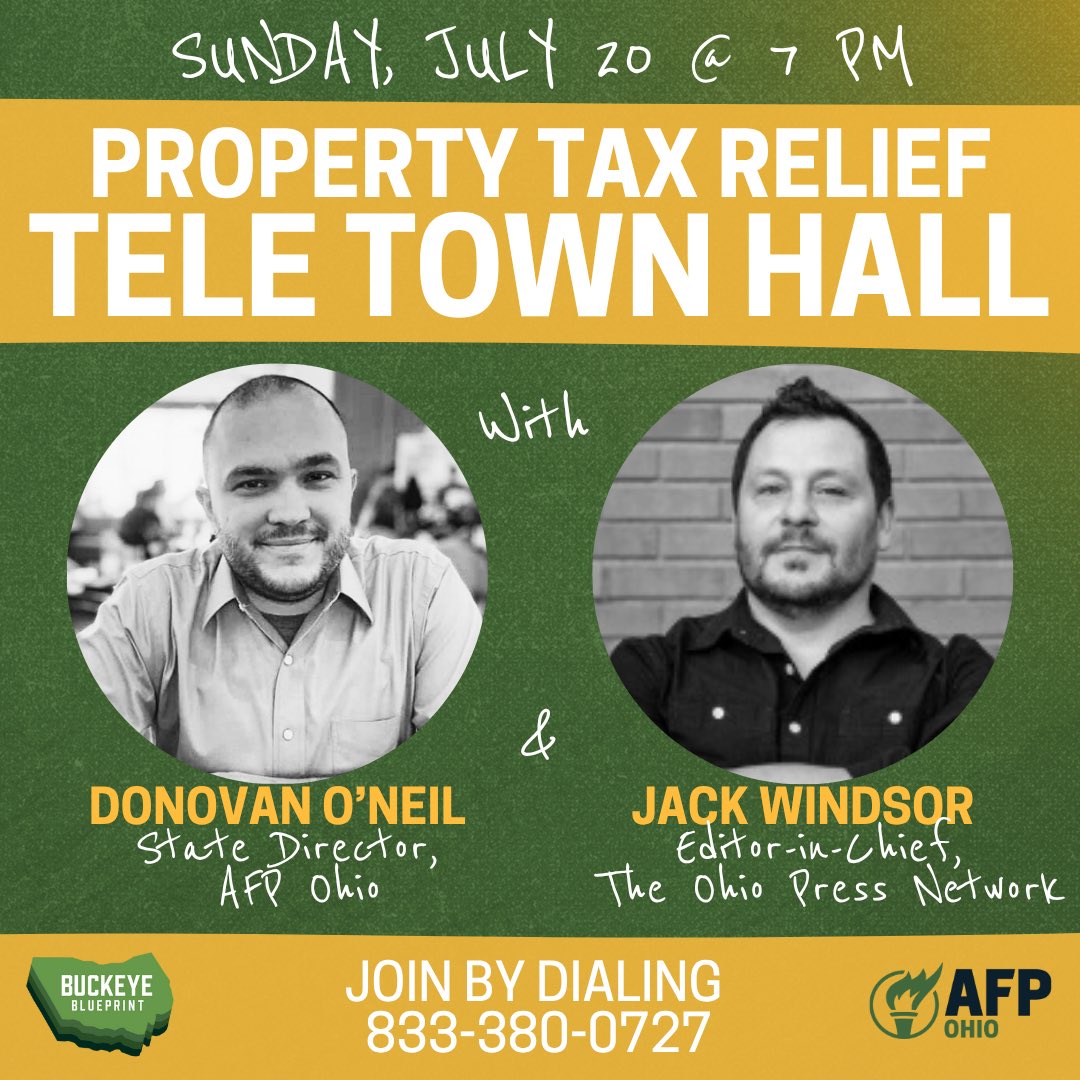 Lear4Liberty's tweet image. I’ll be joining @AfpOhio ‘s @dtoneil and @OhioPress Network’s @jackwindsor on the Property Tax Relief Tele Town Hall at 7p tonight! Join us 👍🏼