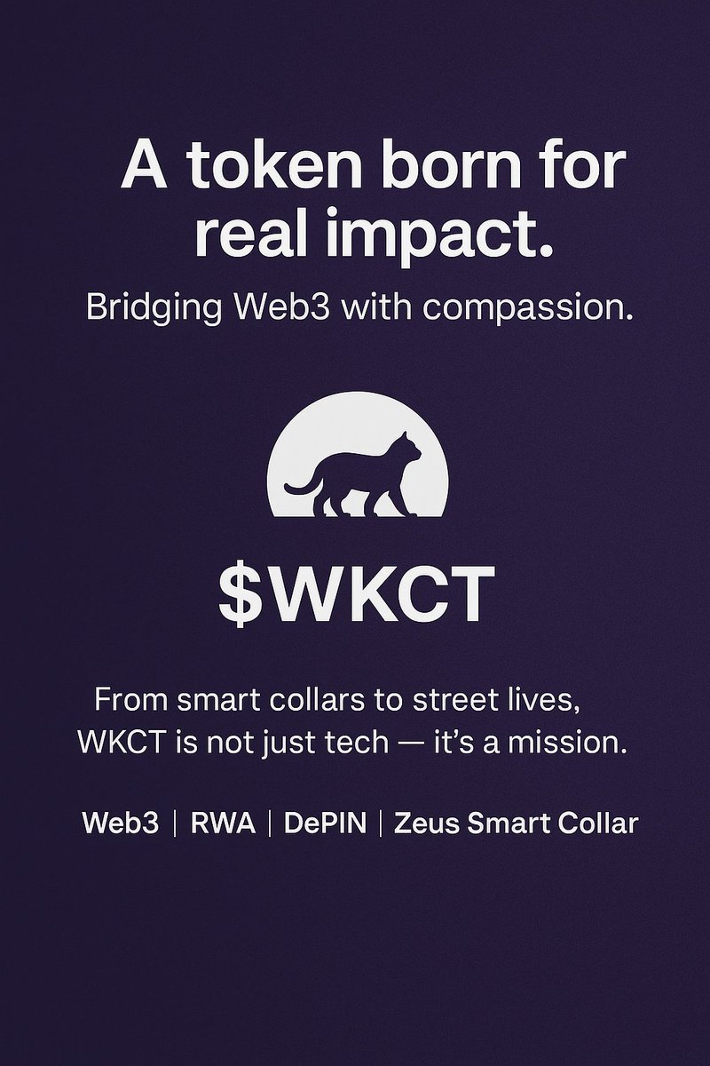 A token is just code.

But $WKCT is built on purpose.

We connect Web3 with the real world —
🐾 from smart collars to street lives.
It’s not hype. It’s impact.

#WKCT #Web3 #CryptoForGood