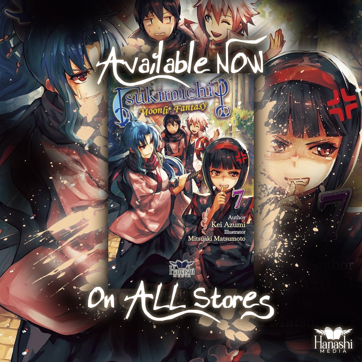 HanashiMedia's tweet image. 🌙 TSUKIMICHI: MOONLIT FANTASY — VOL. 7 IS OUT NOW! ⚔️
The moon watches. The world twists.
Makoto? Still breaking every rule of isekai.
New alliances. Old enemies. Gods who never shut up—
and one overpowered outcast rewriting fate, one absurd scenario at a time.
🛒 Grab your copy…