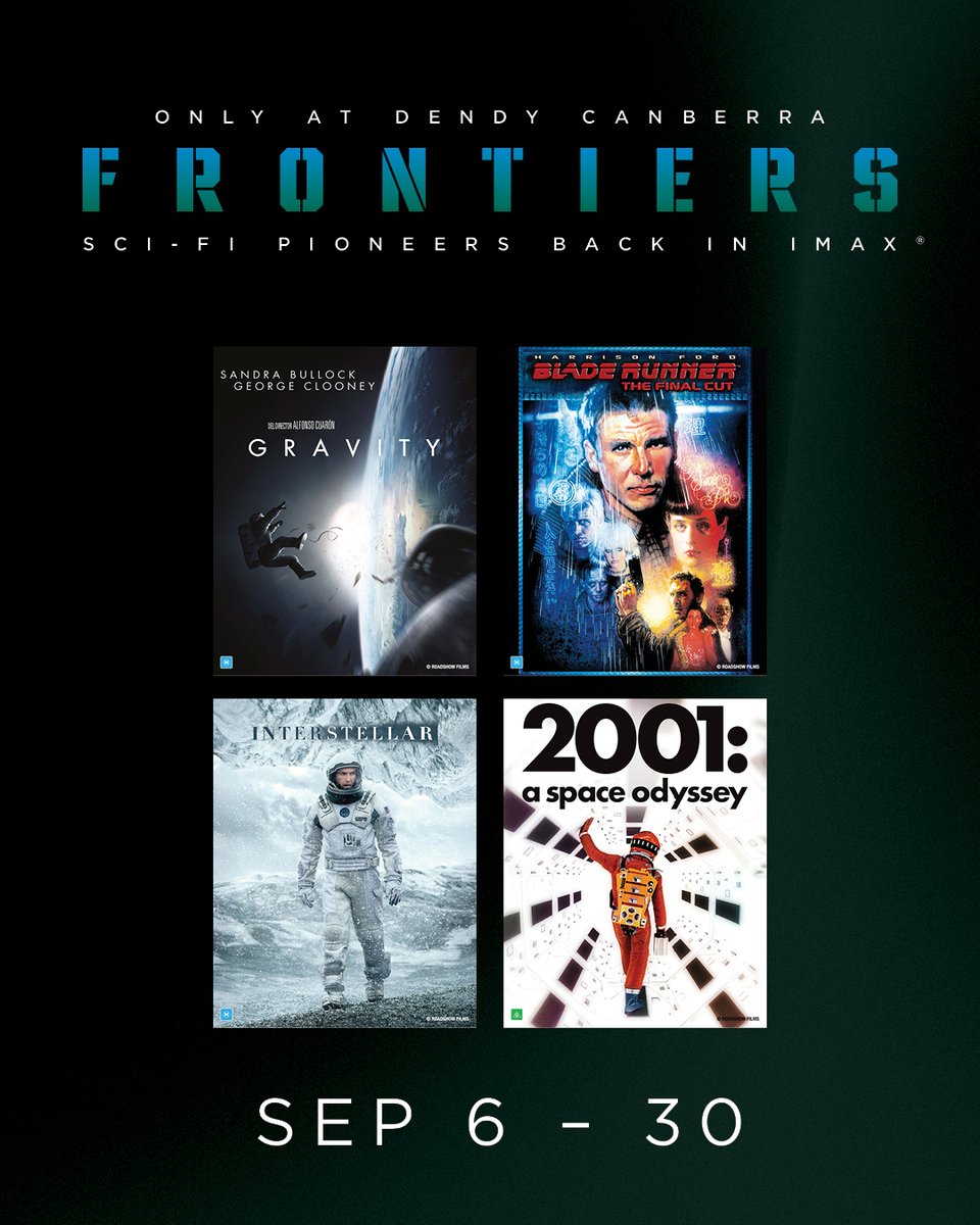 DendyCinemas's tweet image. Join us at Dendy Canberra IMAX® this September for four pioneering sci-fi classics in stunning IMAX. Experience GRAVITY, BLADE RUNNER: THE FINAL CUT, INTERSTELLAR, and 2001: A SPACE ODYSSEY on the IMAX screen.
Tickets on sale now - f.mtr.cool/wibermxpbc
#IMAX