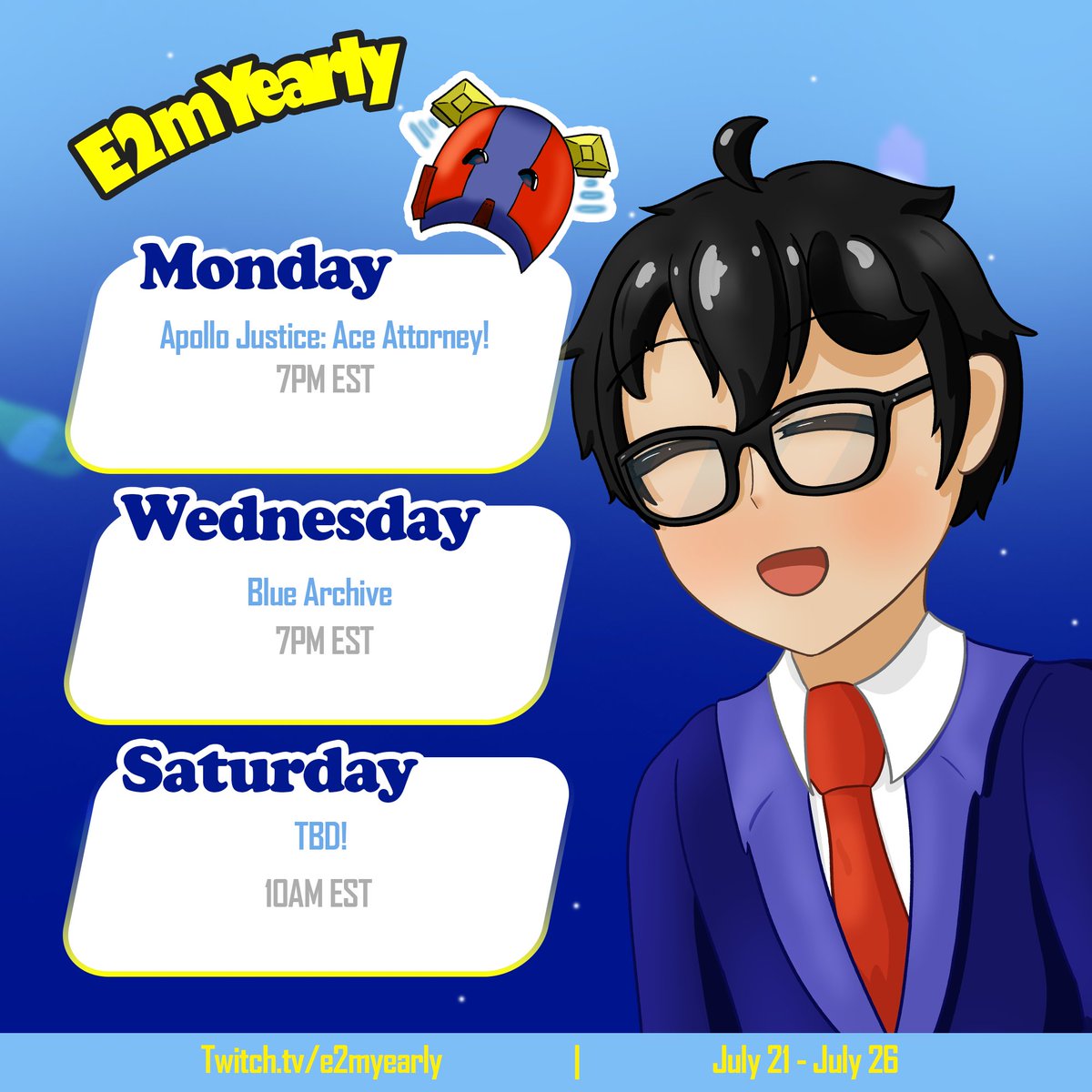 E2mYearly's tweet photo. Schedule time! More of the same! Ace Attorney, Blue Archive and I don't what to play on Saturday. Maybe Horse game. Feel free to convince me!

Have a great week everyone!
#Vtuber #VtuberEN 

https://t.co/WFoyGWIIRD https://t.co/lluMbvsotn