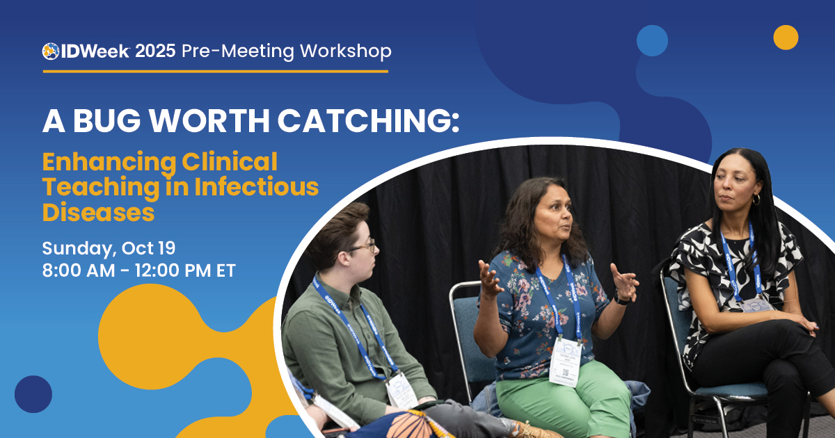 IDWeekmtg's tweet image. Sharpen your ID clinical teaching skills with Emily Abdoler, MD, MAEd, and @Darcy_ID_doc during the premeeting workshop, “A Bug Worth Catching: Enhancing Clinical Teaching in Infectious Diseases.”
Sign up when you register for #IDWeek2025: idweek.org/registration