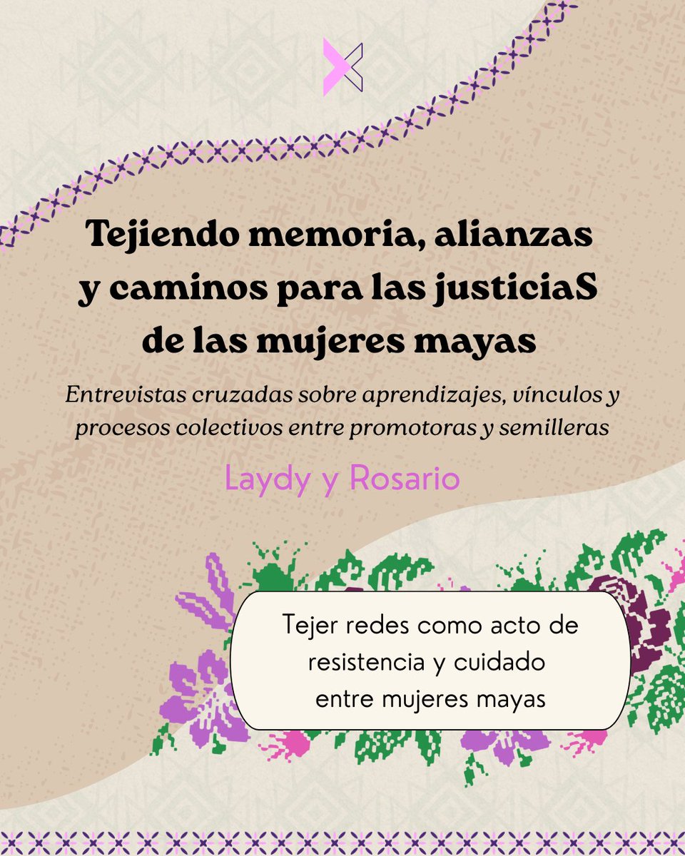 EquisJusticia's tweet image. Laydy, Promotora Maya de Justicia, y Rosario, Semillera de Justicia, reflexionan sobre la potencia de tejer alianzas entre territorios. Cuidarse, organizarse y resistir también es parte del camino por las justiciaS de las #MujeresMayas 🤲🏽🌺 bit.ly/4nZwQ3g