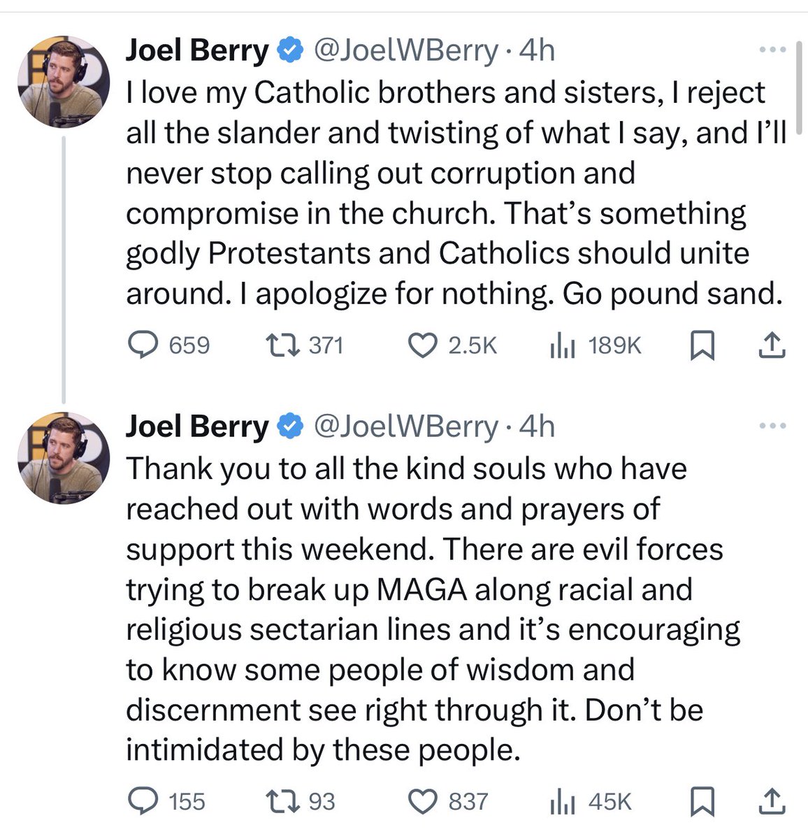 TheRightsWriter's tweet image. Joel Berry calls Catholic bombing victims corrupt non-Christians, warns his critics are dividing the MAGA movement along “religious sectarian lines.” Then plays the victim.
What a sad trifecta of self-deception.