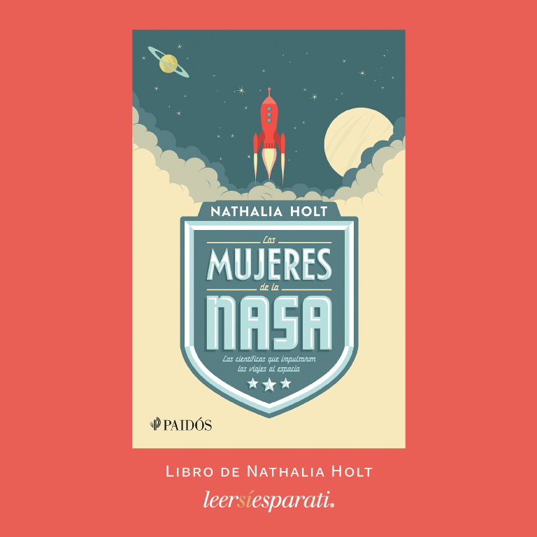 Leer sí es para ti (@leersiesparati) on Twitter photo “Las mujeres de la NASA · Las científicas que impulsaron los viajes al espacio” de <a href="/NathaliaHolt/">Nathalia Holt</a>. Publicado por <a href="/PaidosMexico/">Paidós México</a>. #Leer #Escribir #Libros #Igualdad #LasMujeresEnLaNASA #NASA #FelizSábado “Las mujeres de la NASA · Las científicas que impulsaron los viajes al espacio” de <a href="/NathaliaHolt/">Nathalia Holt</a>. Publicado por <a href="/PaidosMexico/">Paidós México</a>. #Leer #Escribir #Libros #Igualdad #LasMujeresEnLaNASA #NASA #FelizSábado