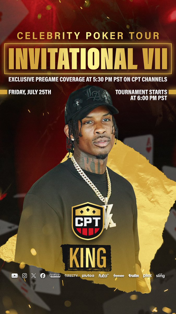 celebpokertour's tweet image. 🚨 @king68thegreat will be in the house for INVITATIONAL VII 🚨
You can watch LIVE JULY 25th at 6pm PT on the Celebrity Poker Tour YouTube 🏆
Tune in for exclusive pregame coverage on CPT channels at 5:30pm PT! 🎥