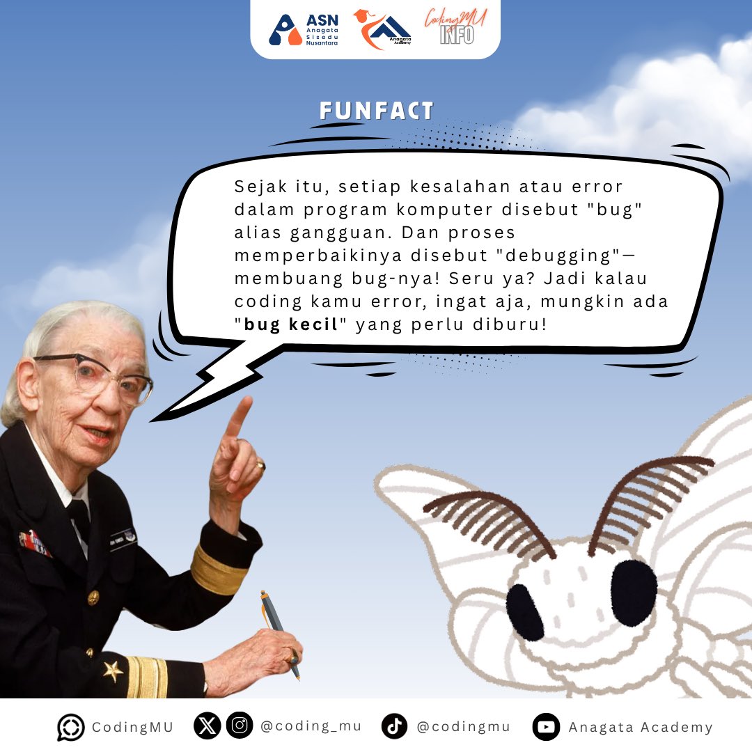 coding_mu's tweet image. BUG DI CODING = SERANGGA?! GAK SALAH DENGER? 🤔

Siapa sangka istilah &quot;bug&quot; itu asalnya dari kupu-kupu nyangkut di komputer? 🐞

Bukan metafora, literally serangga 😱

#AnagataAcademy #ASN #CodingMU #fakta #unik #coding #bug #komputer #programming #sejarah #istilah #edukasi