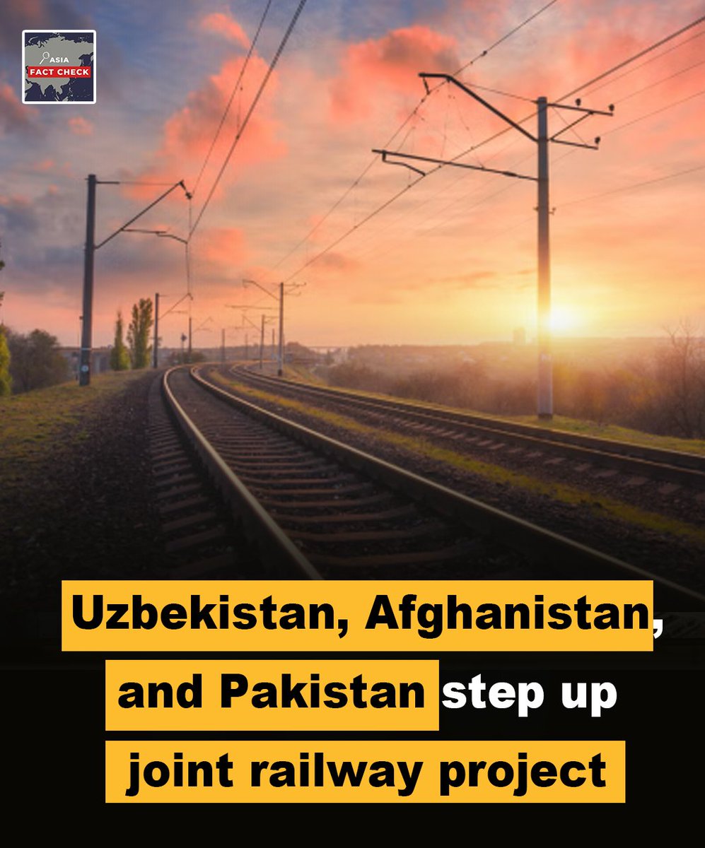 AsiaFactCheck's tweet image. Uzbekistan, Afghanistan, and Pakistan have hit the accelerator on their long-delayed trilateral railway project, pushing forward with fresh commitments and joint strategies to finally begin construction. The 850-kilometer UAP railway promises to reshape regional trade by linking…