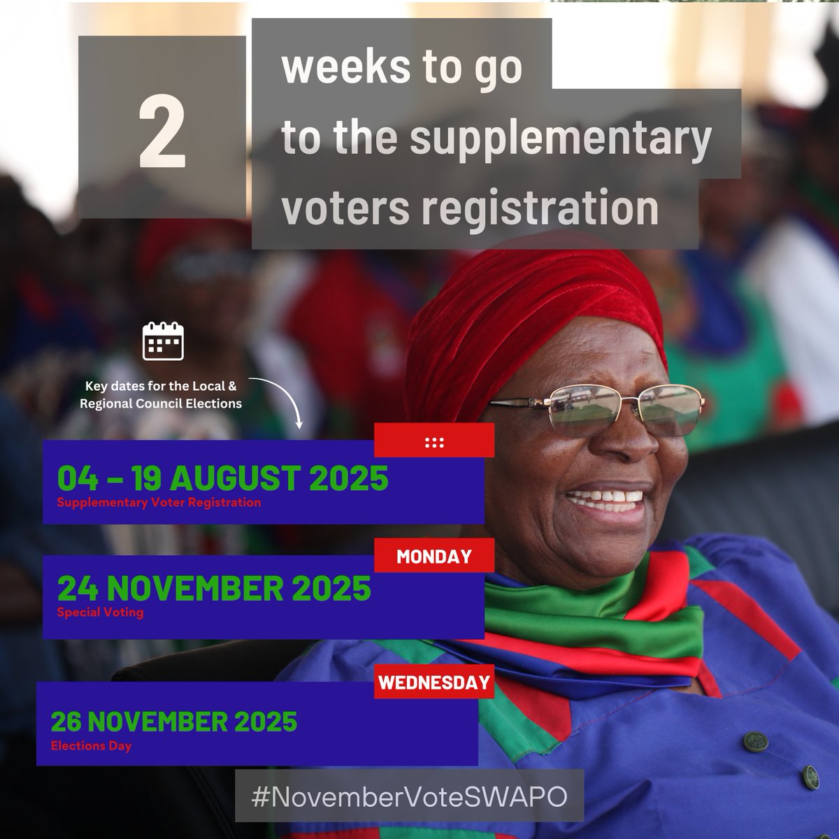 SWAPOPRESIDENT's tweet image. 🗳️ Countdown: 14 Days to Go!
Supplementary Voter Registration starts on 04 August 2025. Comrades, let’s prepare ourselves!
📲 Join the official WhatsApp channel for updates: whatsapp.com/channel/0029Vb…
#NovemberVoteSWAPO