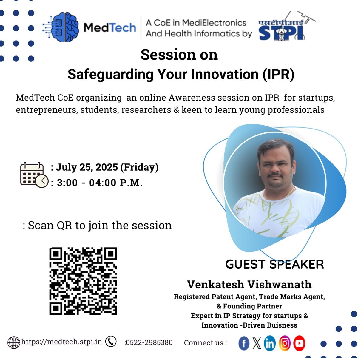 Founders! Your idea is valuable — but is it protected?
Join us for a FREE webinar on
"Safeguarding Your Innovation: IPR for Startups"
🗓️ July 25 | 🕒 3:00 PM IST
🔗 stpi.webex.com/stpi/j.php?MTI… 
🔑 Passcode: 1111
#Startups #IPR #Innovation #STPIMedTech #Webinar 
<a href="/stpiindia/">STPI</a> <a href="/arvindtw/">Arvind Kumar</a>
