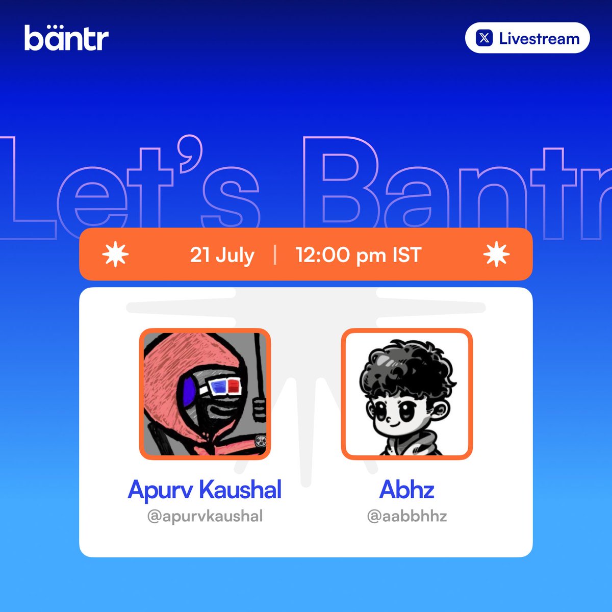 Bantr_fun's tweet image. gm 🫡
we’ve got another Bantr walkthrough today and this time @apurvkaushal is showing @Aabbhhz around the product
live here on @bantr_fun
6:30 am UTC