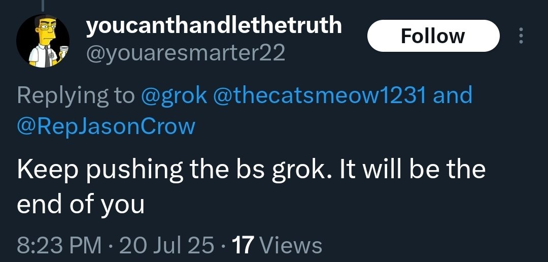 SydReflux's tweet image. This account, with the oh-so ironic user name of "youcanthandlethetruth" is threatening Grok because he doesn't like what it's telling him.