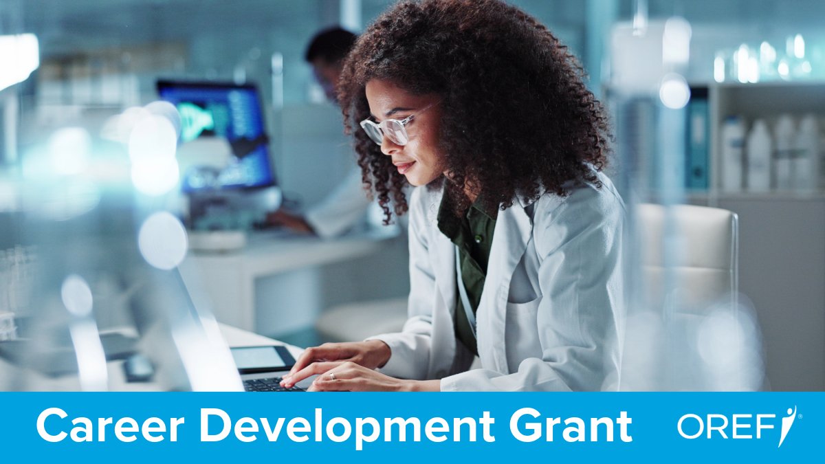 OREFtoday's tweet image. The $300,000 Career Development Grant provides funding over three years to encourage investigators to commit to a career in scientific research. Research may be basic, translational, clinical and/or health services. bit.ly/OREF-CareerDev…