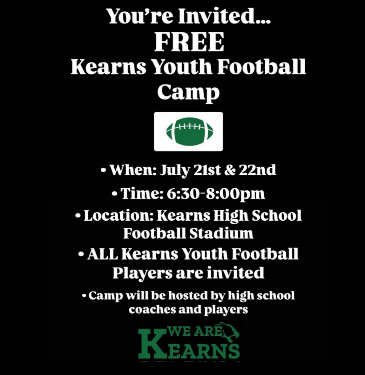 Attention Kearns Youth Football players (and any youth who are interested in playing football!), you are invited to a FREE football camp hosted by the KHS Football Team on Mon.,Tue., July 21-22, 6:30-8pm. Come and improve your skills &amp; connect with our Cougar coaches and players!