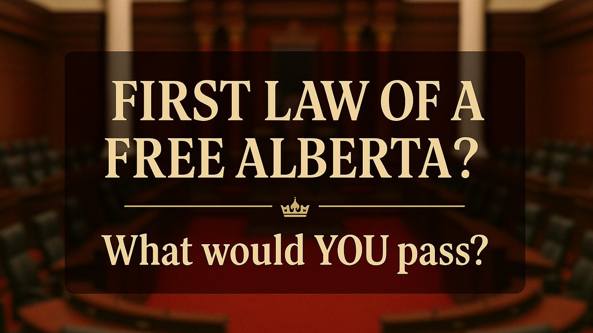 RiseOfAlberta's tweet image. What should be the first law passed in an Independent Alberta?