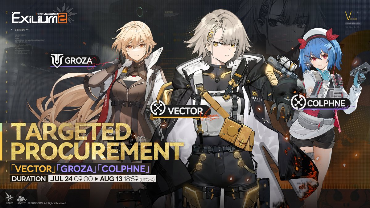 GFL2EXILIUM_EN's tweet image. Targeted Procurement Event | Vector

During the event, the drop rate for 3 Dolls &quot;Vector&quot;, &quot;Groza&quot;, &quot;Colphne&quot;, 4 Weapons &quot;Banshee&apos;s Whisper&quot;, &quot;Ksvec .45 ACP&quot;, &quot;OTs-14&quot;, &quot;.380 Curva&quot; will be increased in &quot;Targeted Procurement&quot; and &quot;Military Upgrade&quot;.

[Duration] 
Jul 24, 09:00 -…