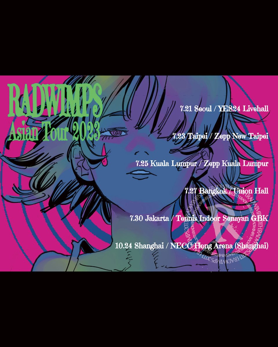 □━━━━━━━━━━━━━━□ RADWIMPS Asian Tour 2023 2023.07