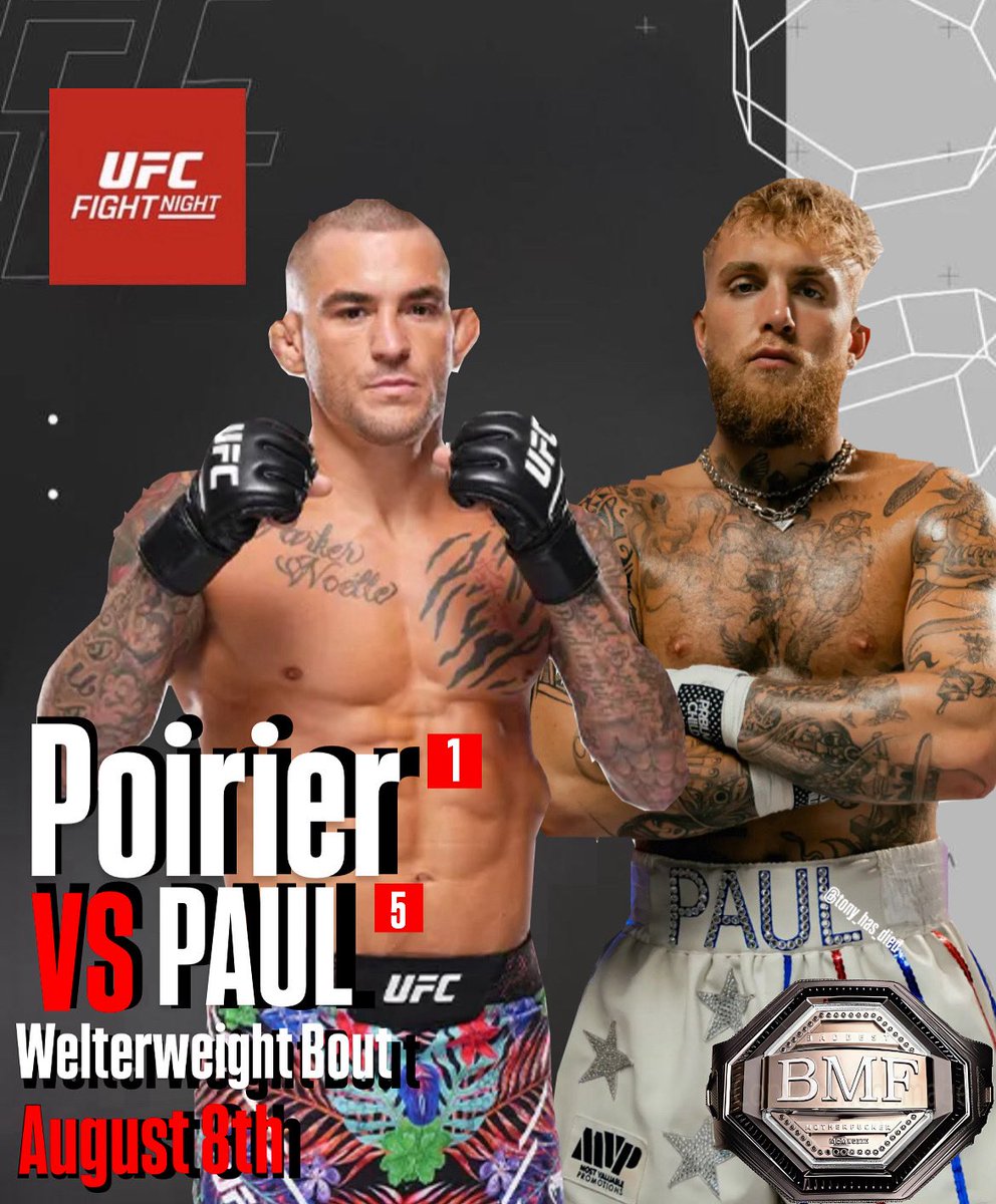 tony_has_died's tweet image. Dustin Poirier vs Jake Paul for the Interim BMF Belt is Official