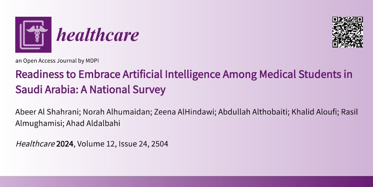 HealthcareMDPI_'s tweet image. 🎬Recommended paper by Abeer Al Shahrani et al.
Readiness to Embrace Artificial Intelligence Among Medical Students in Saudi Arabia: A National Survey
🖇️mdpi.com/3082066 #mdpihealthcare via @HealthcareMDPI_
