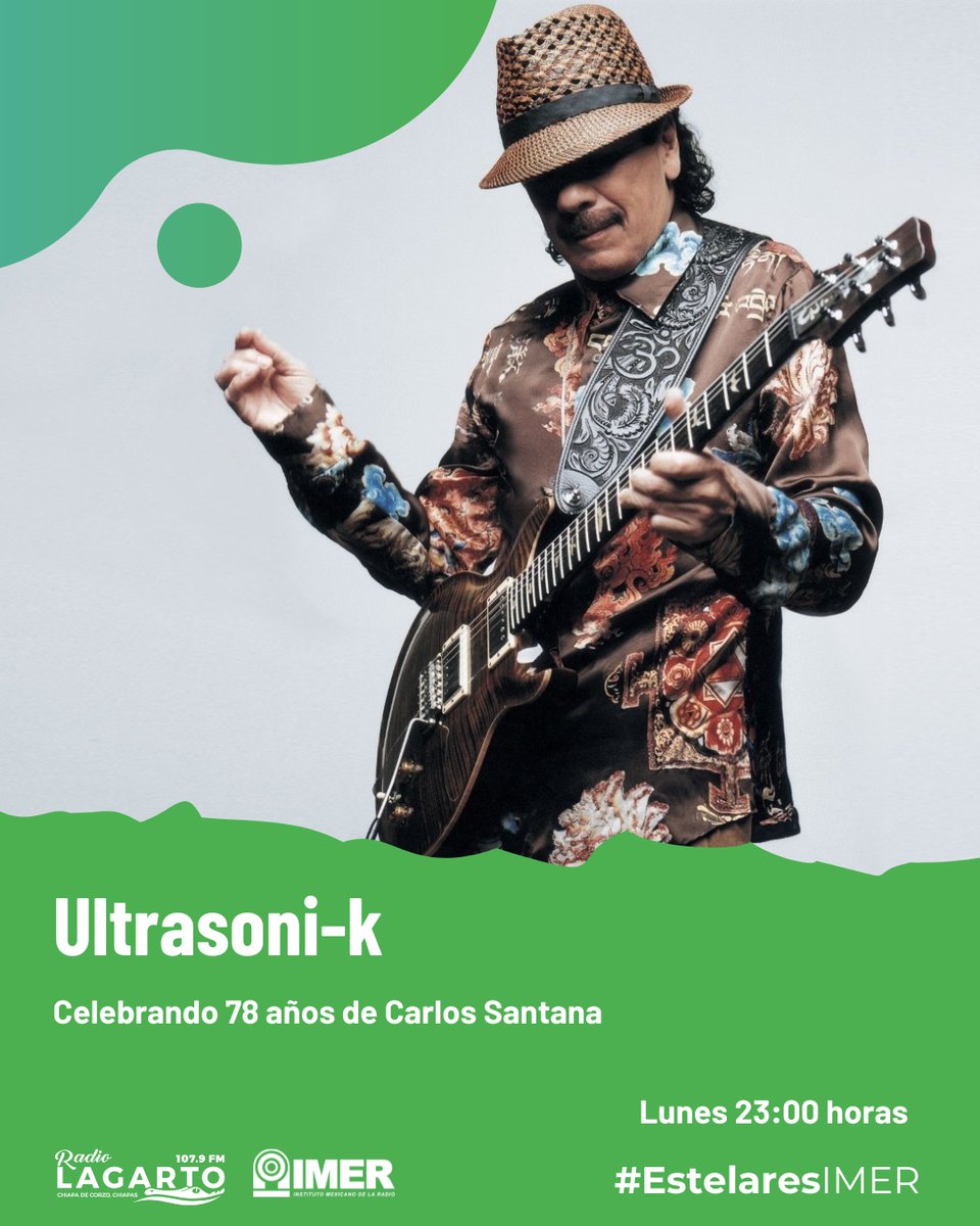 Carlos Santana acaba de cumplir 78 años y, esta noche, Ultrasoni-k rinde homenaje a a su trayectoria. Desde “Oye cómo va” hasta sus temas más íntimos.
🕚 A las 23:00 hrs. por #RadioLagarto 107.9 FM en Chiapa de Corzo, Chiapas.
🎧 Escucha en línea: s2.mexside.net/cp/widgets/pla…
