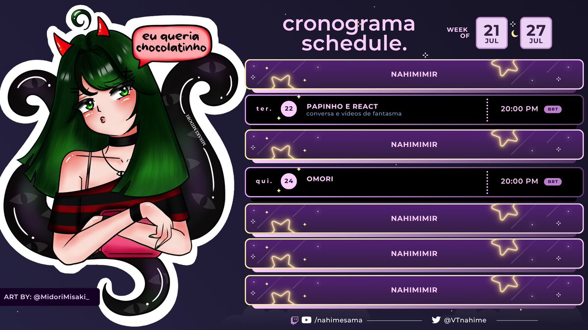 VTnahime's tweet image. 💚 CRONOGRAMA! 💚
👁 21/07 a 27/07
não vou poder fazer live esse fim de semana porque é aniversário do himopai e ele quer fazer coisa TODOS OS DIAS... sexta a domingo. como também fui parar no hospital por ataque de ansiedade, melhor pegar leve, pq acho que foi o caos do redebut