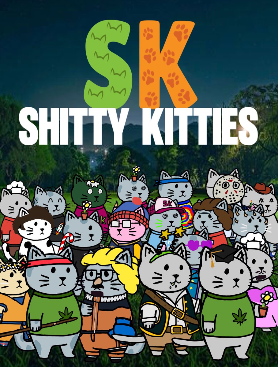 Chucklecartel1's tweet image. A poster i made to honor Shitty Kitties the shittiest NFT project in the land. #algorand #NFTCommunity