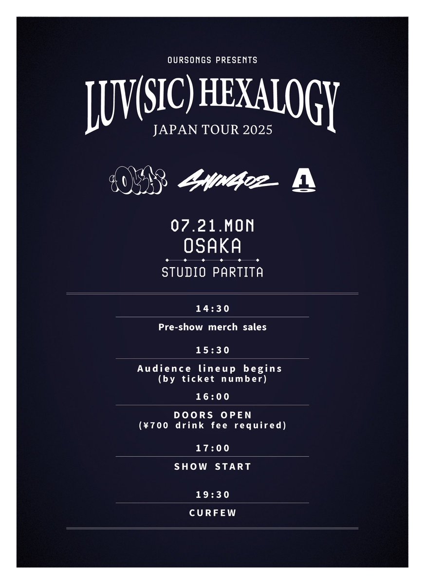 oursongs_japan's tweet photo. 【DAY4|LUV(SIC) HEXALOGY JAPAN TOUR】
いよいよ本日はツアーファイナル大阪PARTITA公演📍
先行物販は14:30より開始!
※各グッズ残りわずかとなっております。
📌THANK YOU SOLD OUT!!
※当日券の販売はありません
🕡16:00開場|🕢17:00開演
#LUVSICHEXALOGY #Shing02 #OMA #SPINMASTERA1 https://t.co/xpTXUKGjBo