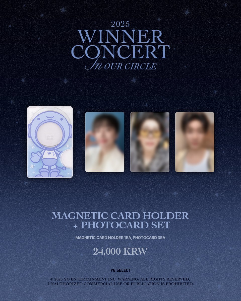 ygselect's tweet photo. 2025 WINNER CONCERT [IN OUR CIRCLE] 
OFFICIAL MD

WINNER has always been IN OUR CIRCLE💫
2025 위너 콘서트에서 공식 MD와 함께 더 특별한 기억을 만들어보세요🎶

💙MD LIST
- OFFICIAL LIGHT STICK (VER.2)
- BATTERY (3EA)
- LIGHT STRAP
- LIGHT STICK STRAP + ROPE KEYRING SET
- MAGNETIC CARD HOLDER + PHOTOCARD SET
- LAYERED SILVER RING SET
- INCERSTELLA PLUSH KEYRING
- SLOGAN TOWEL
- LOGO BALLCAP
- DRAWSTRING BACKPACK
- RINGER T-SHIRT (SLIM CROP FIT / STANDARD FIT)
- PLANET T-SHIRT_BLACK (M / L / XL)
- PLANET T-SHIRT_CHARCOAL (M / L / XL) 

🎁PERKS
현장 MD부스 결제금액 5만원 당 WINNER 멤버들의 사진과 손글씨가 적힌 부채 1개 증정!🪭
*영수증 합산은 불가합니다.
*특전은 한정 수량으로 선착순 증정되며, 소진 시 별도의 공지 없이 종료될 수 있습니다.

@yg_winnercity 

#WINNER #위너 #2025 #CONCERT #IN_OUR_CIRCLE #SEOUL
#OLYMPIC_HALL #YG 
#MD #MERCH #YGSELECT #와이지셀렉트