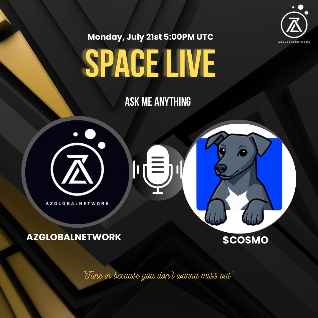 Azglobalnetwork's tweet image. π COSMO AMA π
π Date: Monday, July 21st
β° Time: 5:00PM UTC
π Where:
π° $COSMO Giveaway!π
How to participate in the giveaway:
1οΈβ£ Like & share this post.
2οΈβ£ Follow @CosmoTheBaseDog
3οΈβ£ Tag 3 friends for extra chances to win!
