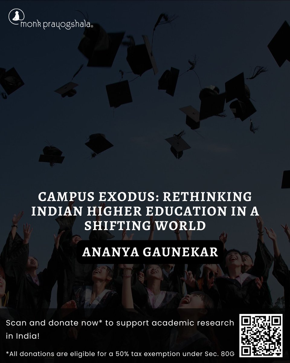 monkprayogshala's tweet image. 📌#BlogAlert
Read Ananya Gaunekar’s “Campus Exodus: Rethinking Indian Higher Education in a Shifting World” in this week’s blog!
Link: buff.ly/pXA1AUi
💛 Support independent academic research in India!
🔖 Donate now: buff.ly/e3QVJyV
#HigherEducation