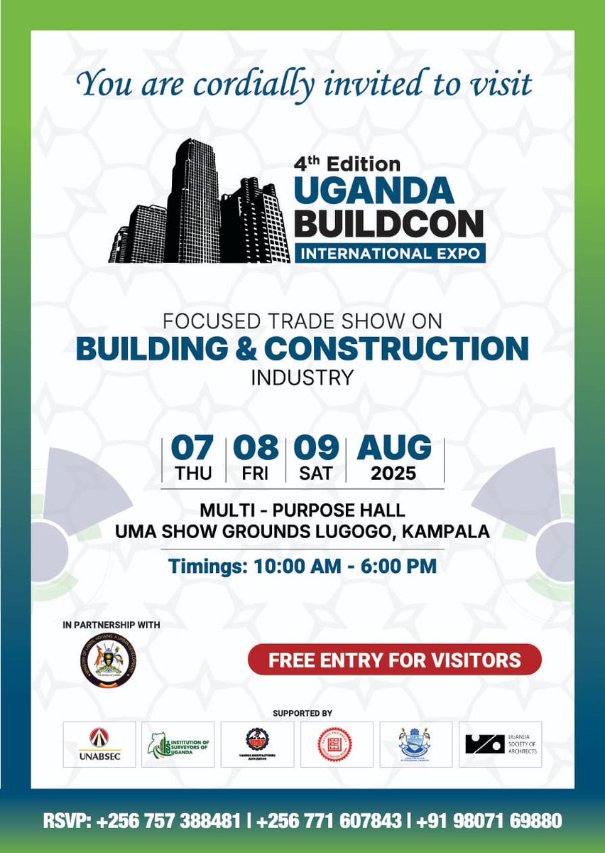 You’re cordially invited to the 4th Edition of #UgandaBuildCon International Expo. A premier trade show focused on the building &amp; construction industry. 

🗓️ Dates: 7th–9th August 2025
📍 Venue: UMA Show Grounds, Lugogo, Kampala
🕙 Time: 10:00 AM – 6:00 PM
💥 Free Entry for