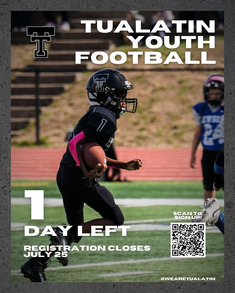 1️⃣ day left to register for football in the Fall!! 

tualatinyouthfootball.org

#WeAreTualatin