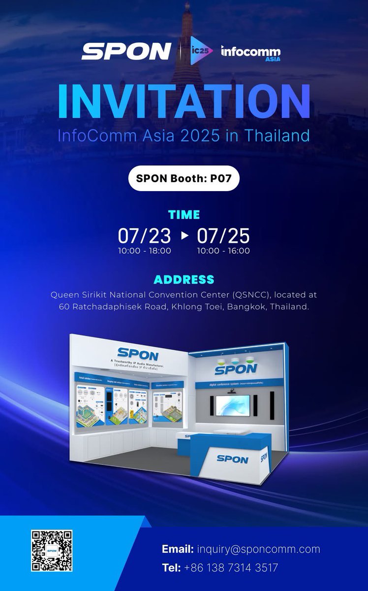 📣Join #SPON at #InfoComm Asia 2025 in #Thailand!

🗓 Date: July 23–25, 2025
📍 Venue: Queen Sirikit National Convention Center (QSNCC)
📫 Address: 60 Ratchadaphisek Road, Khlong Toei, Bangkok, Thailand
📌 Booth: No.P07