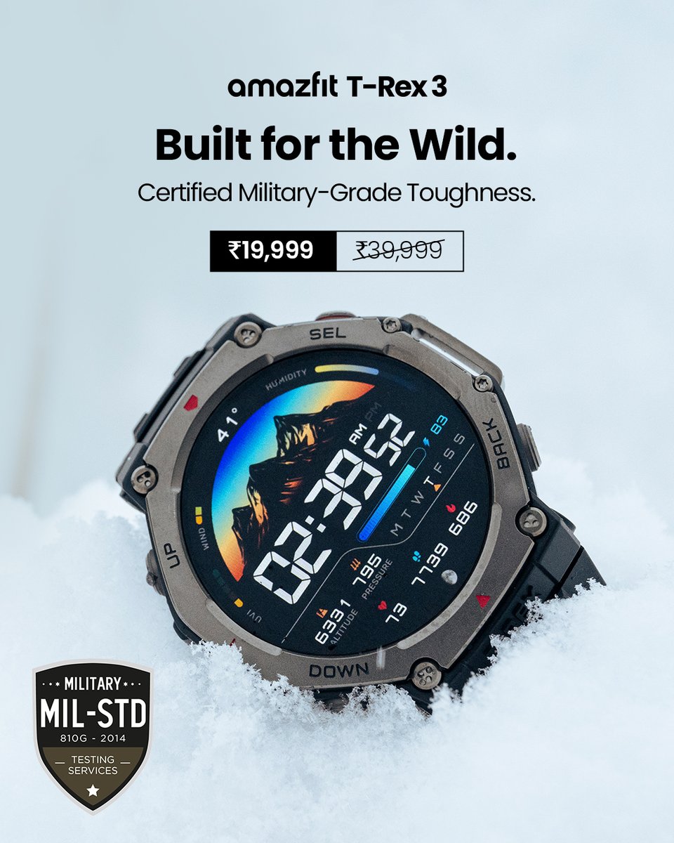 AmazfitIN's tweet photo. Survival of the toughest.
 And T-Rex 3 doesn’t just survive — it dominates.
 🌨️ Built to endure. Designed to perform.
 🛒 Available now at https://t.co/LWDT9qMduZ or https://t.co/S3Wy4EOQgU
 #AdventureReady #AmazfitTough #TRex3 https://t.co/HsfBHpy8LS