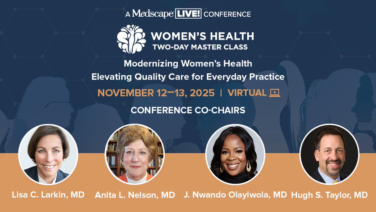 MedscapeLIVE's tweet image. π¨ Registration is OPEN! Womenβs Health Master Class returns November 12β13, 2025. Join leading experts for the latest in womenβs health and elevate your clinical practice.
π Save your seat: ms.spr.ly/6017s6gA5
#WHMC25 #WomensHealth
Experts: @LisaLarkinMD + @DrNwando