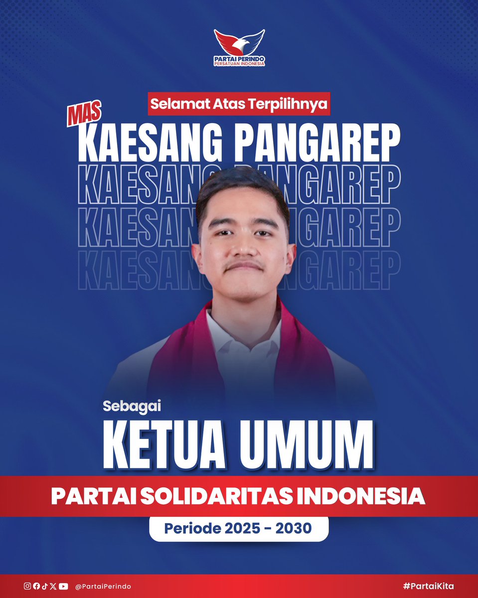 Selamat kepada Kaesang Pangarep
atas terpilihnya sebagai Ketua Umum PSI periode 2025–2030.✨

#PartaiPerindo
#PartaiKita
#TransformasiPerindo
#UntukIndonesiaSejahtera