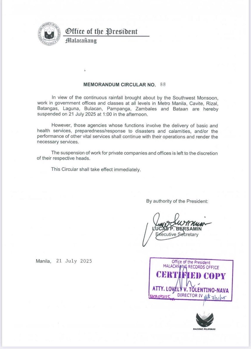 WORK SUSPENSION | Memorandum Circular No. 88 - Malacañang suspends government work and classes at all levels in Metro Manila, Cavite, Rizal, Bulacan, Laguna, Batangas, Pampanga, Zambales and Bataan starting 01:00 PM today, July 21, 2025 due to inclement weather.

#NDDRMC