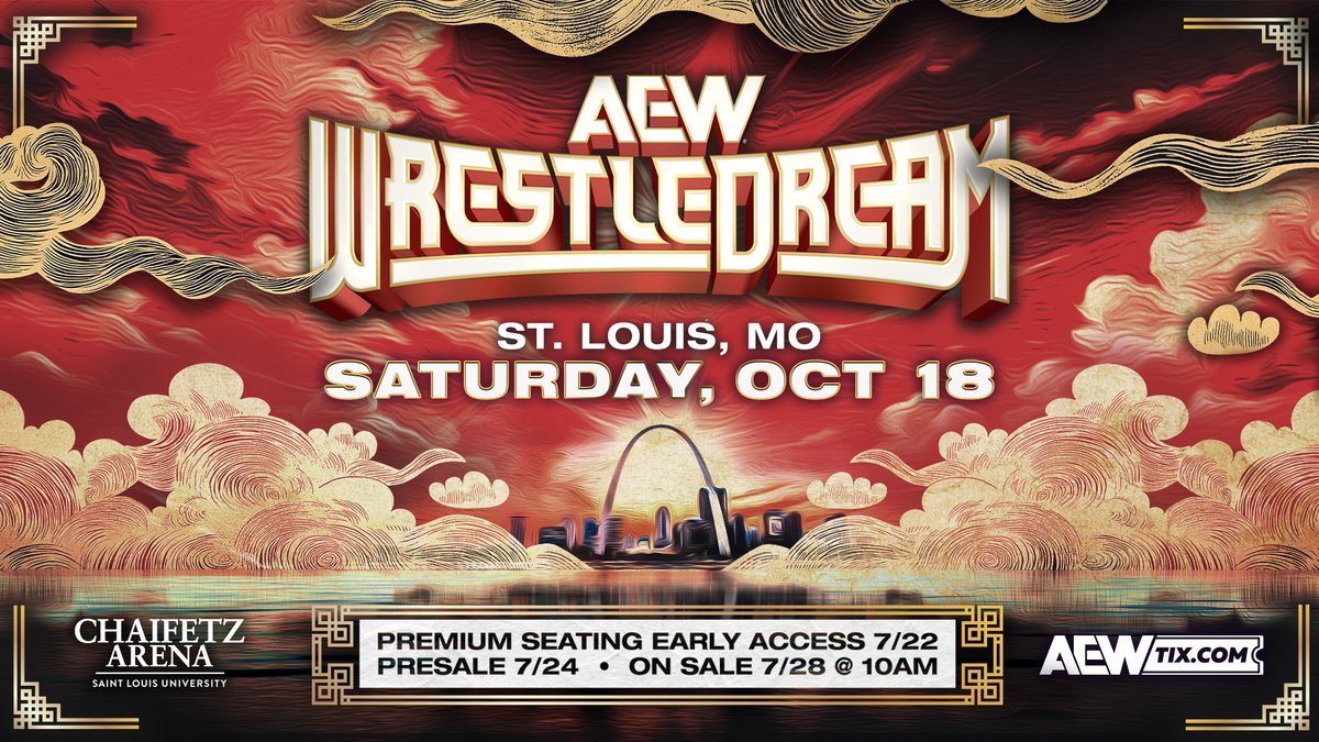 AEW's tweet image. ST. LOUIS! BIG NEWS!
As first reported by @stlouisbiz, WrestleDream will be Sat., 10/18 at the @ChaifetzArena in St. Louis!
Premium Seating Early Access starts tomorrow! Tickets on sale 7/28!
Sign up to be an AEW Insider for presale access, and for more, go to…