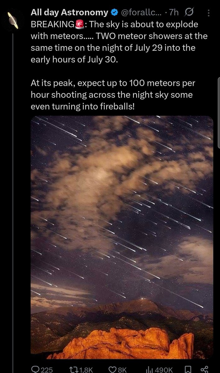 JAtanackov's tweet image. No, there is nothing 'BREAKING' about about this. The two meteor showers - the Southern delta Aquarids and the Alpha Capricornids - are *very* regular, annual meteor showers. We have known about them for over a century. At best they produce 30 meteors per hour (not 100!!) - under…