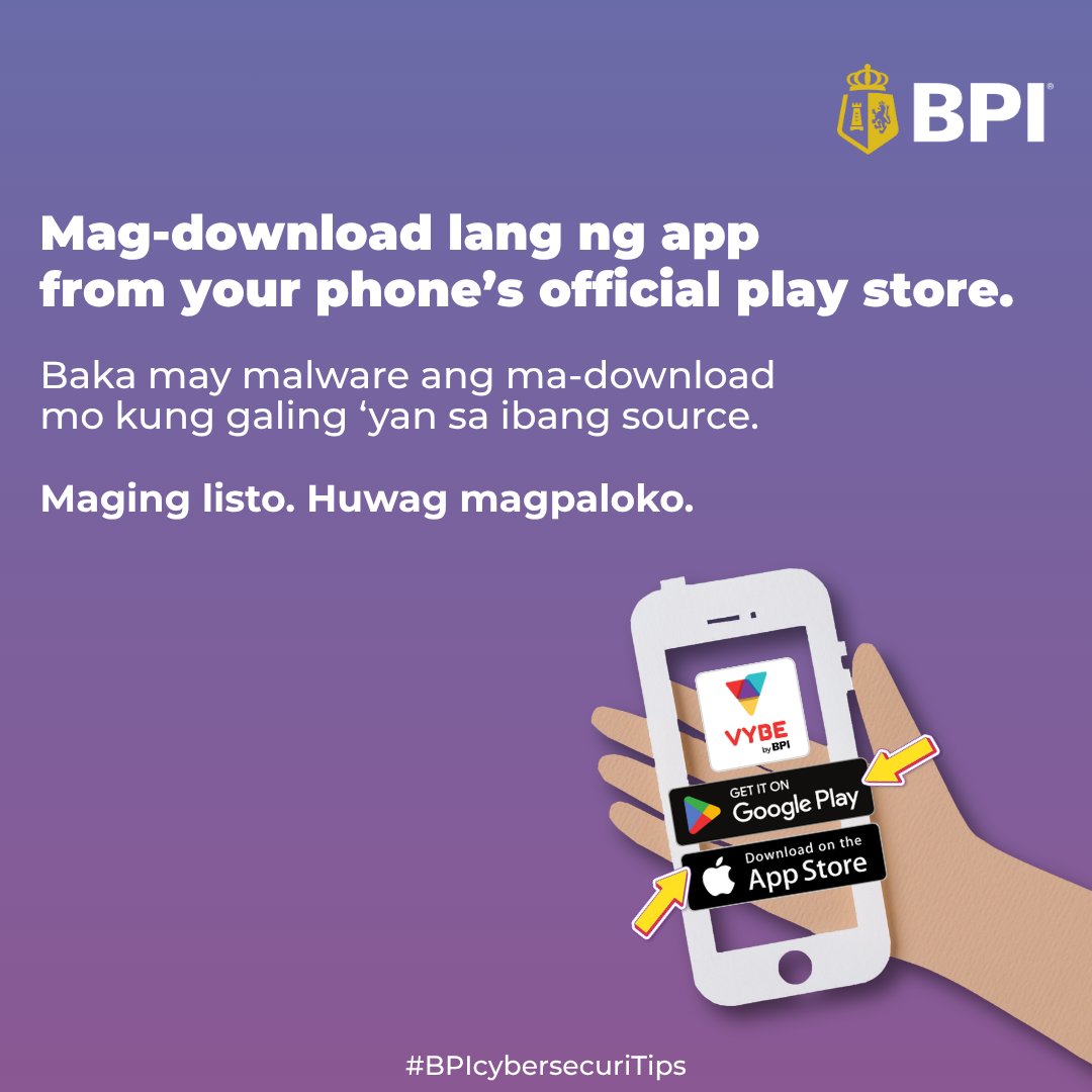 TalktoBPI's tweet image. #BPIcybersecuriTips: Only download apps from your phone’s official play store.
 
May mga malicious apps na mukhang legit pero posibleng may malware na pwedeng magnakaw ng iyong saved passwords, credentials, at iba pang private information.