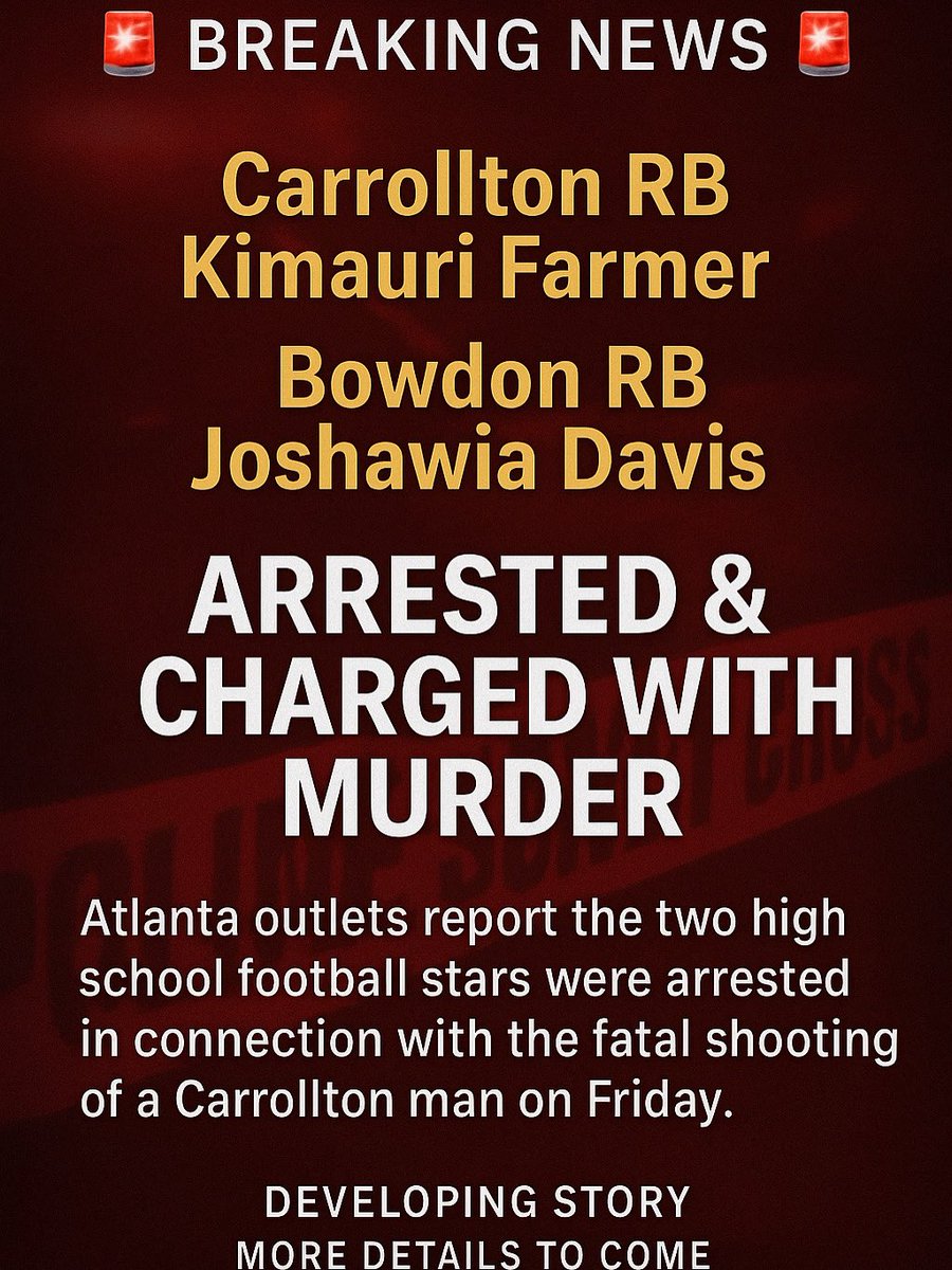 itgnext_georgia's tweet image. 🚨 BREAKING NEWS 🚨
Atlanta media outlets are reporting that
Carrollton star RB Kimauri Farmer and Bowdon star RB Joshawia Davis have been arrested and charged with murder in the shooting death of a Carrollton man on Friday.
ITG Next will post any further updates as they…