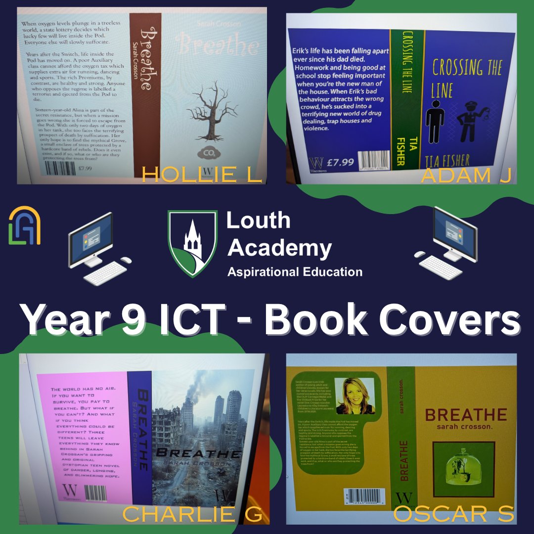 LouthAcademy's tweet image. Our Year 9 ICT students have truly outdone themselves this term creating some absolutely amazing book covers! 🤩 We're so impressed with their creativity and digital design skills.
Take a look at some of their fantastic work!