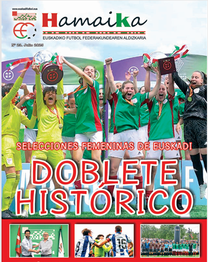 📰HAMAIKA ALDIZKARIA - REVISTA HAMAIKA

😍21. Zenbakia: DOBLETE HISTORIKOA
✍️Dagoeneko ale berria gure webgunean irakurgai.
👀euskadifutbol.eus/pnfg/NPortada?…

😍Número 21: DOBLETE HISTÓRICO
✍️Ya está disponible en nuestra web el nuevo número.
👀euskadifutbol.eus/pnfg/NPortada?…

#BatzenGaituelako