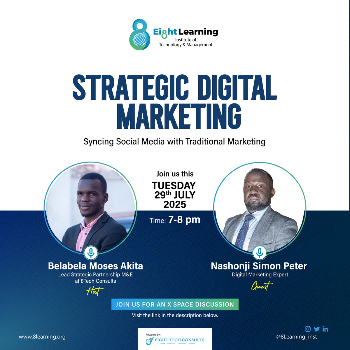 Eight Learning Institute of Technology & Mgt (@8learning_inst) on Twitter photo Looking for smarter ways to manage your marketing?🧐
Join us for another insightful X space discussion on Strategic digital marketing with <a href="/Nash_Onji/">Simon Peter Nashonji</a> on Tuesday 29th July from 7-8pm.
Book the event using this link👇🏾
x.com/i/spaces/1OwGW… Looking for smarter ways to manage your marketing?🧐
Join us for another insightful X space discussion on Strategic digital marketing with <a href="/Nash_Onji/">Simon Peter Nashonji</a> on Tuesday 29th July from 7-8pm.
Book the event using this link👇🏾
x.com/i/spaces/1OwGW…